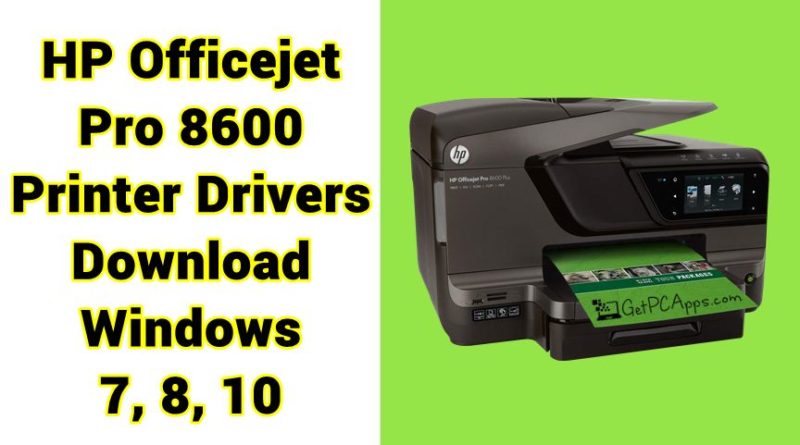 hp officejet pro 8600 driver windows 7